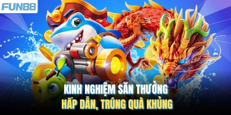 Kinh nghiệm săn thưởng hấp dẫn, trúng quà khủng